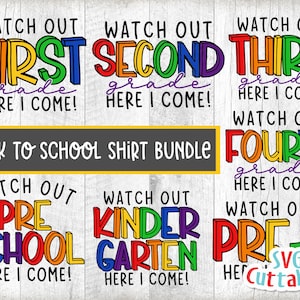 Watch Out Grade Bundle svg - Back To School Bundle svg - dxf - eps - png - Cut File - Silhouette - Cricut - Digital File