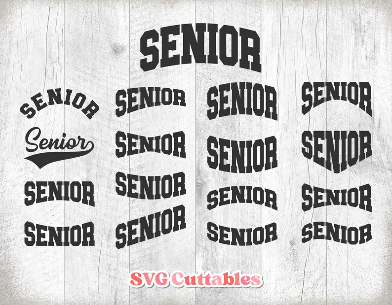 Senior Script Vector Senior Svg Cut File - Senior Layouts Svg - Eps - Dxf - Silhouette ...