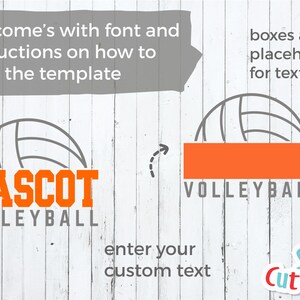May include: A digital design featuring a volleyball graphic with the text "MASCOT VOLLEYBALL" in orange. The design includes instructions and placeholders for text, perfect for customization. The SVG Cuttables logo is also visible.