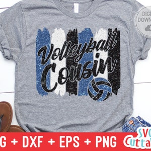 May include: A gray t-shirt with a blue, white, and black glitter design that says "Volleyball Cousin" with a volleyball graphic.