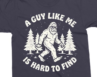 Un tipo como yo es difícil de encontrar svg png eps dxf / Diseño divertido de camiseta de Sasquatch para hombre / Png sarcástico