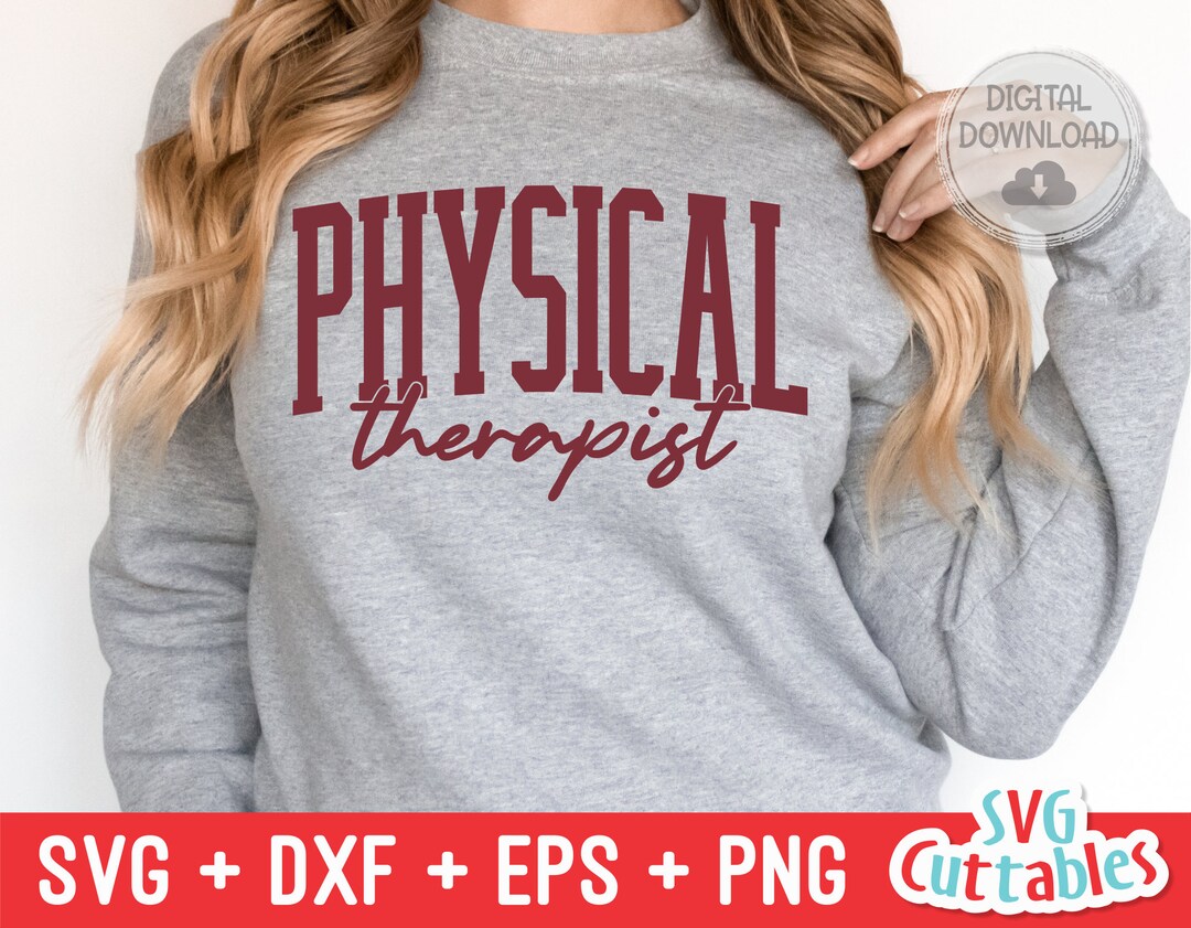 Physical Therapist Svg Cut File Svg Dxf Eps Png Cut File Silhouette