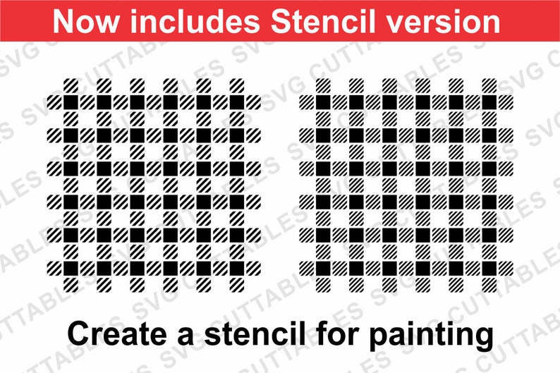 May include: Two black and white buffalo check patterns are displayed. The text "Now includes Stencil version" is at the top in a red banner. The text "Create a stencil for painting" is at the bottom.
