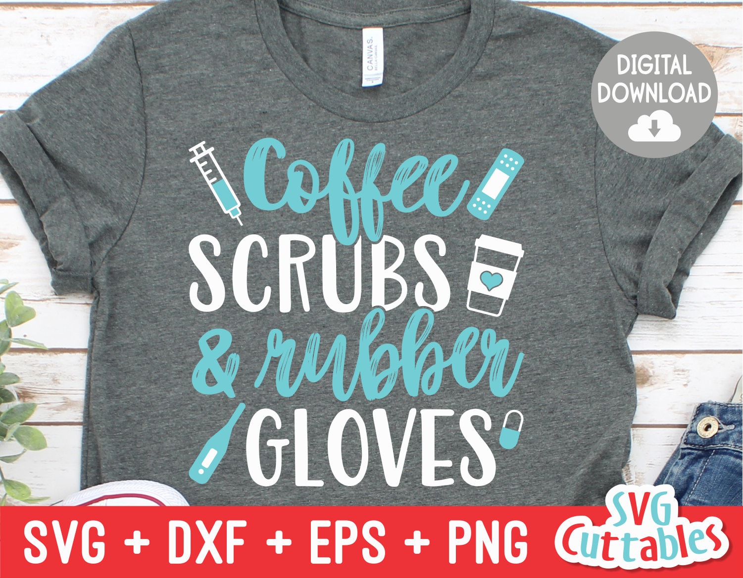 Coffee Scrubs and Rubber Gloves Svg Nurse Cut File Svg | Etsy