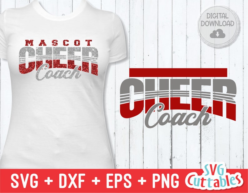 May include: Red and gray glitter cheer coach design with the text "MASCOT CHEER Coach" and "CHEER Coach".  SVG, DXF, EPS, and PNG digital download files.