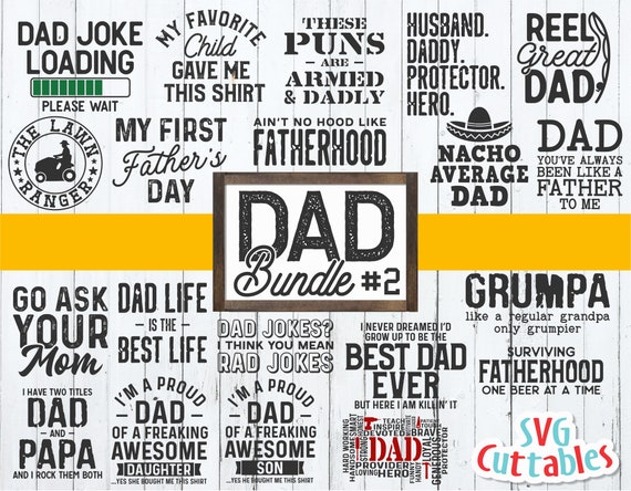 Download Dad Bundle 2 Svg Father S Day Funny Dad Shirt Designs Etsy