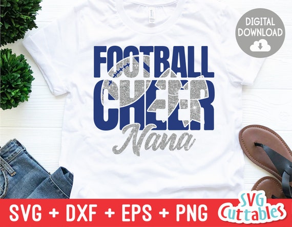 Cheer Mom and Football Nana Svg Football Nana Svg Eps Dxf