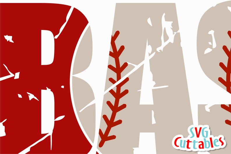 May include: Red and white distressed baseball graphic with the word "BASE" in white letters. The graphic is on a beige background. The text "SVG Cuttables" is in the bottom right corner.