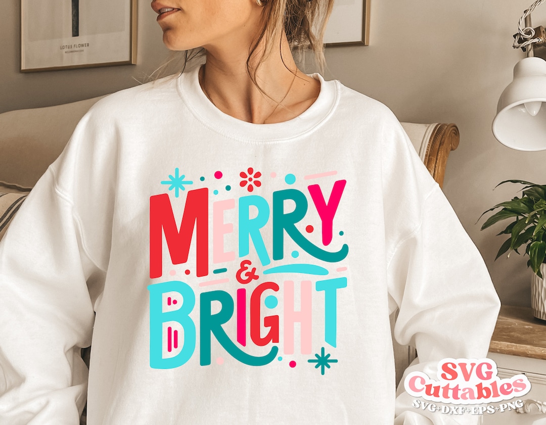 Merry and Bright Svg - Christmas Svg - Cut File - Svg - Eps - Dxf - Png ...