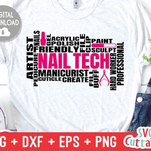 May include: A white t-shirt with a pink and black design that says "Nail Tech" with words like "Acrylic", "Polish", "Manicurist", "Pedicure", "Artist", "Friendly", "Professional", "Hard Worker", "Create", "Buff", "Sculpt", and "Paint".