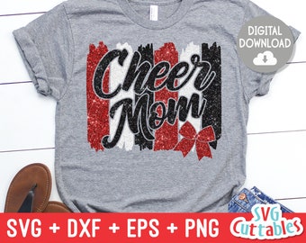 Cheer Mom svg - Cheer Mom Cut File - Cheer Bow svg - dxf - eps - png - Cheerleader - Brush Strokes - Silhouette - Cricut - Digital Download
