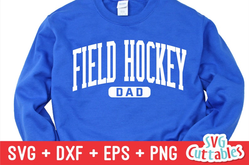 May include: A royal blue sweatshirt with white text that reads "FIELD HOCKEY DAD".