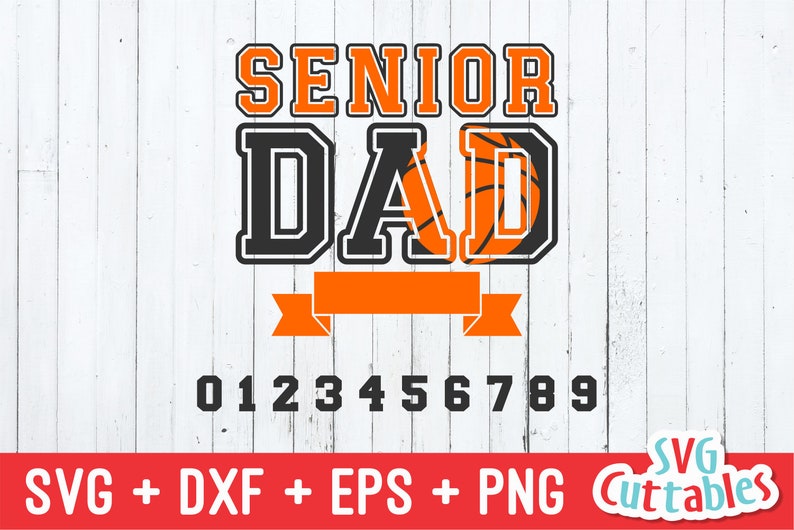 Basketball Senior Dad svg Basketball Cut File svg eps | Etsy