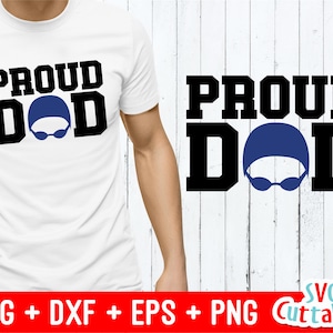 Proud Swim Dad svg - Swim Dad Cut File - Swimming - svg - eps - dxf - Swim Cut Files - Silhouette - Cricut - Digital Download