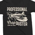 Funny Mens svg - Mens Shirt svg - Cut File - Professional Crop Duster PNG - Father's Day - svg - dxf - png - Cricut - Digital File
