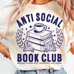 Anti Social Book Club PNG and SVG - Book Lover Digital Design - Funny Book Sublimation - Cut File - Reading Shirt Design