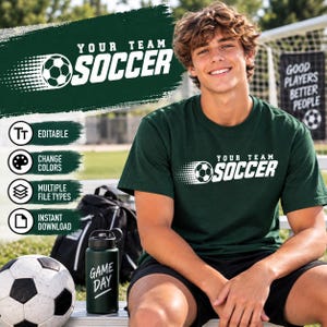 May include: A dark green t-shirt featuring a white graphic of a soccer ball with a motion trail and the text "YOUR TEAM SOCCER". The design is displayed on a shirt, accompanied by a soccer ball and a dark green water bottle labeled "GAME DAY".