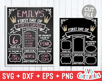 First Day of School Chalkboard svg - Last Day of School - svg - eps - dxf - png - Princess - Cut File - Silhouette - Cricut - Digital File