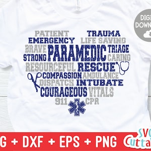 Paramedic svg - EMT - svg - eps - dxf - png - Heart - Word Art -  Subway Art - Star of Life - Silhouette -  Cricut - Cut File - Digital File