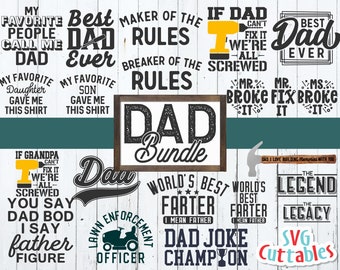 Dad Bundle svg  - Father's Day - Funny Dad Shirt Designs - Dad Decal Designs - Cut File - svg - dxf - eps - png - Silhouette - Cricut