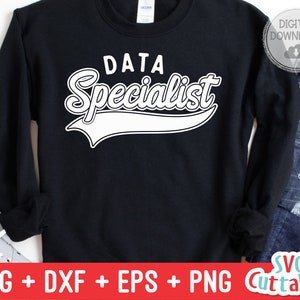 Data Specialist svg -  Cut File  - School Swoosh - svg - dxf - eps - png - Cut File - Silhouette - Cricut - Digital Download