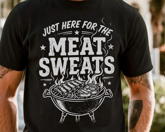 Meat Sweats SVG PNG, Funny BBQ Shirt Design, Grill Cut File, Cookout Graphic, Digital Download