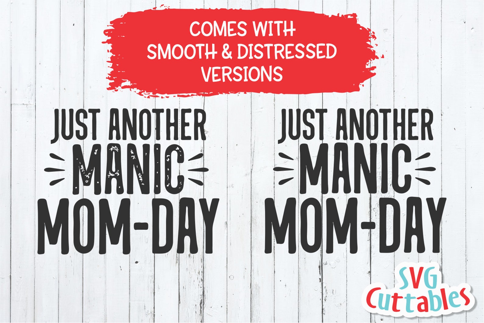 Just Another Manic Mom Day Svg - Mom Cut File - Svg - Dxf - Eps - Png ...