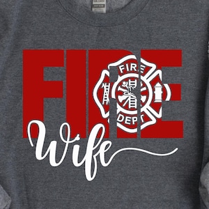Firefighter Wife svg - Fire fighter - svg - dxf - eps - png - Occupation - Silhouette - Cricut File - Digital Cut File