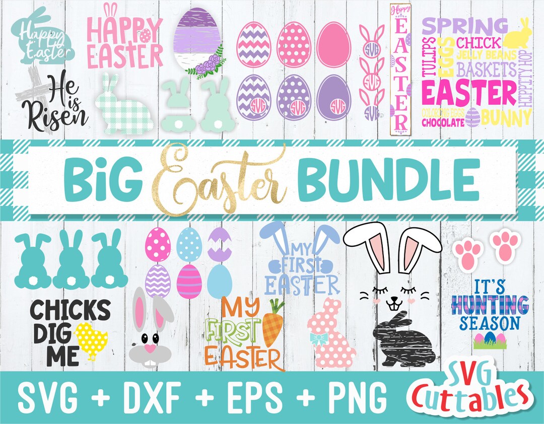 Big Easter Svg Bundle - Easter Cut File - Svg - Eps - Dxf - Png ...