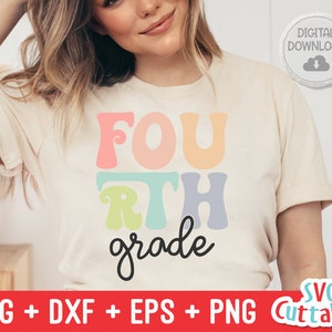 Fourth Grade Teacher svg - 4th Grade Cut File - Teacher svg - dxf - eps - png - Cut File - Silhouette - Cricut - Digital Download