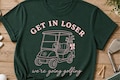 Get In Loser SVG PNG, Funny Golf Cart Shirt Design, Coquette Golf SVG Cricut File, Digital Download