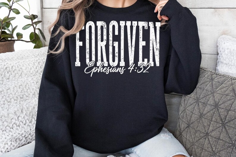 Forgiven Svg, Christian Cut File, Ephesians 4:32 Shirt Design ...