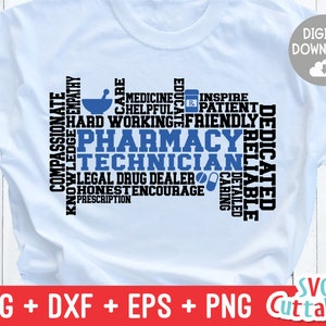 May include: White t-shirt with a blue and black graphic design. The design includes the words "Pharmacy Technician" in blue, surrounded by related words like "compassionate" and "dedicated." A mortar and pestle, and pills are also included.