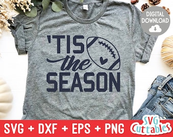 Tis The Season svg - Football Cut File - svg - eps - dxf - png - Football svg - Silhouette - Cricut - Digital Download