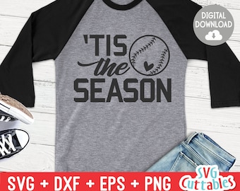Tis The Season svg - Baseball Cut File - Softball svg - dxf - eps - png - Silhouette - Cricut - Digital File