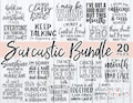 Sarcastic Bundle svg - Sarcastic Cut File - Funny - Quote - svg - svg - dxf - eps - png - Silhouette - Cricut - Digital File