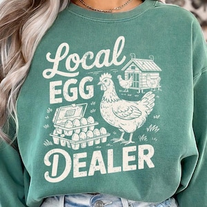 Local Egg Dealer svg - Funny Chicken png - Chicken Shirt Design - Cut File - dxf - eps - png - Silhouette - Cricut