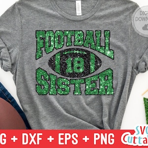 Football svg, Football Sister svg, eps, dxf, png, Football Cut File, Silhouette File, Cricut file, Digital Download