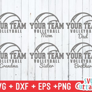 Volleyball svg - Volleyball Mom - Volleyball Dad - Grandma - Sister - Brother - Volleyball Team - Silhouette - Cricut - Digital File