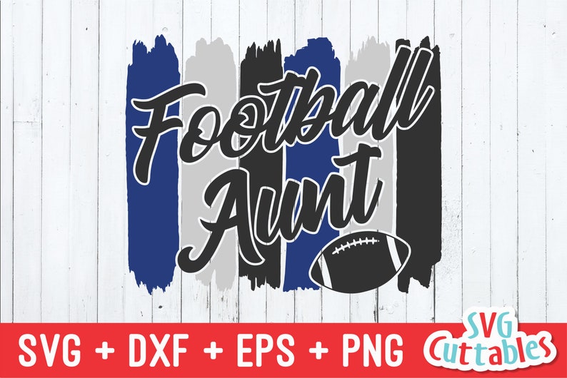 Football Aunt svg Football Cut File svg dxf eps png Etsy