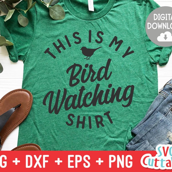 Bird Watching svg - Bird Watching Cut File - Hobby svg -  svg - dxf - eps - png - Shirt Design - Silhouette - Cricut - Digital File