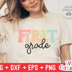 First Grade Teacher svg - 1st Grade Cut File - Teacher svg - dxf - eps - png - Cut File - Silhouette - Cricut - Digital Download