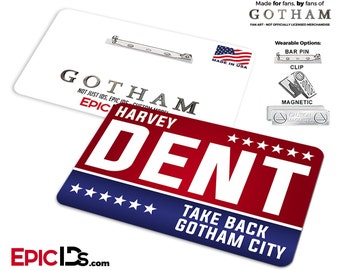 Gotham Inspired Harvey Dent Campaign Badge