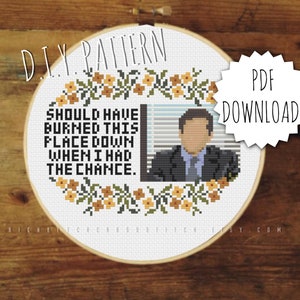 DIY Office Employee &#39;Should Have Burned This Place Down When I Had The Chance&#39; counted cross stitch PATTERN. Embroidery pattern.