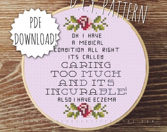 DIY 'Caring Too Much' text cross stitch PATTERN. Counted cross stitch pattern. Needlepoint pattern. Embroidery pattern.