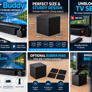 May include: A black Riser Buddy cube designed to elevate a television by 2 inches. The cube measures 52mm high by 41mm wide and 41mm long. It includes optional rubber pads for grip and surface protection, helping to unblock TV sensors for remotes.