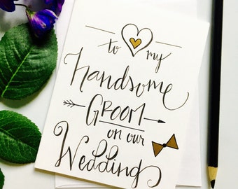 Card for Groom - To My Groom on Our Wedding - To My Groom - Gift for Groom - Wedding Day Card - Card from Bride - Groom Wedding Card