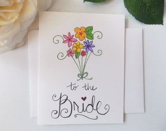 Card for Bride - For the Bride Card - Bridal Shower Card - Wedding Card - Gift for Bride - Wedding Day Card - Card from Groom- Handmade