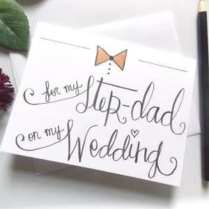 Wedding Card for Step-Dad - For My Step-Dad on My Wedding Card - Card for Step-Dad- Father of Bride Card - Wedding Gift for Step- Dad