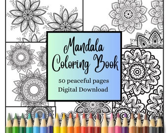 Mandala Coloring Book for Adults - Printable Coloring Book - Instant Download - Mindful Coloring - Coloring Pages